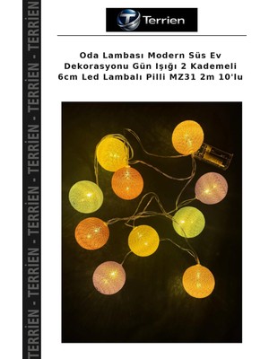 Terrien Oda Lambası Modern Süs Ev Dekorasyonu Gün Işığı 2 Kademeli 6cm LED Lambalı Pilli MZ31 2m 10'lu