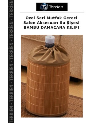 Terrien Özel Seri Mutfak Gereci Salon Aksesuarı Su Şişesi Bambu Damacana Kılıfı