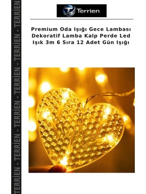 Terrien Premium Oda Işığı Gece Lambası Dekoratif Lamba Kalp Perde LED Işık 3m 6 Sıra 12 Adet Gün Işığı