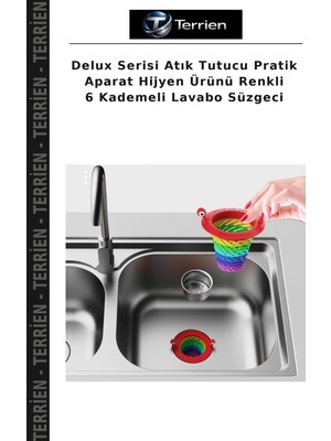 Terrien Delux Serisi Atık Tutucu Pratik Aparat Hijyen Ürünü Renkli 6 Kademeli Lavabo Süzgeci