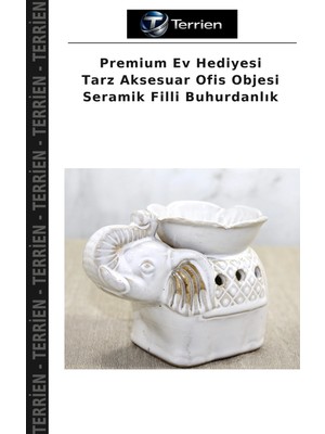 Terrien Premium Ev Hediyesi Tarz Aksesuar Ofis Objesi Seramik Filli Buhurdanlık
