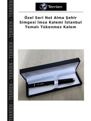 Terrien Özel Seri Not Alma Şehir Simgesi Imza Kalemi Istanbul Temalı Tükenmez Kalem