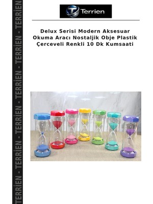Terrien Delux Serisi Modern Aksesuar Okuma Aracı Nostaljik Obje Plastik Çerceveli Renkli 10 Dk Kumsaati