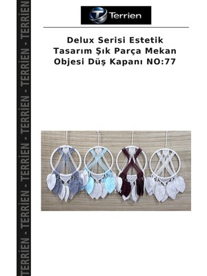 Terrien Delux Serisi Estetik Tasarım Şık Parça Mekan Objesi Düş Kapanı No:77