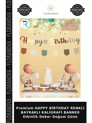 Floranova Premium Happy Birthday Renkli Bayraklı Kaligrafi Banner Etkinlik Dekor Doğum Günü