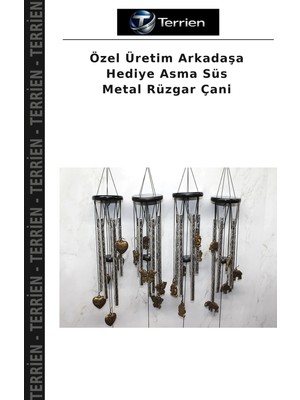 Terrien Özel Üretim Arkadaşa Hediye Asma Süs Metal Rüzgar Çani