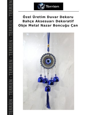 Terrien Özel Üretim Duvar Dekoru Bahçe Aksesuarı Dekoratif Obje Metal Nazar Boncuğu Çan