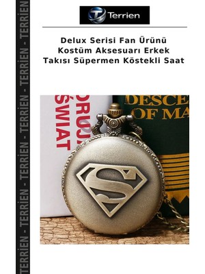 Terrien Delux Serisi Fan Ürünü Kostüm Aksesuarı Erkek Takısı Süpermen Köstekli Saat