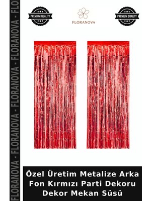 Floranova Özel Üretim Metalize Arka Fon Kırmızı Parti Dekoru Dekor Mekan Süsü