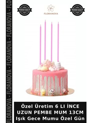 Floranova Özel Üretim 6 Lı Ince Uzun Pembe Mum 13CM Işık Gece Mumu Özel Gün