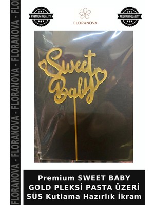Floranova Premium Sweet Baby Gold Pleksi Pasta Üzeri Süs Kutlama Hazırlık Ikram