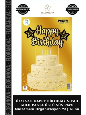 Floranova Özel Seri Happy Birthday Siyah Gold Pasta Üstü Süs Parti Malzemesi Organizasyon Yaş Günü