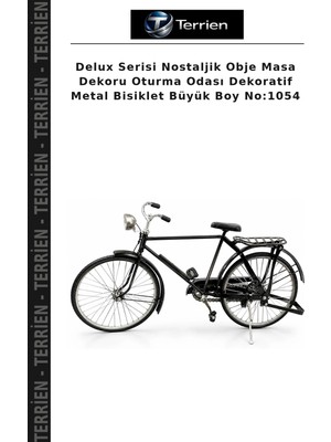 Terrien Delux Serisi Nostaljik Obje Masa Dekoru Oturma Odası Dekoratif Metal Bisiklet Büyük Boy NO:1054