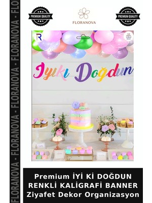 Floranova Premium Iyi Ki Doğdun Renkli Kaligrafi Banner Ziyafet Dekor Organizasyon