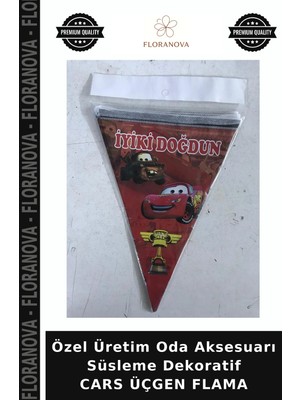 Floranova Özel Üretim Oda Aksesuarı Süsleme Dekoratif Cars Üçgen Flama