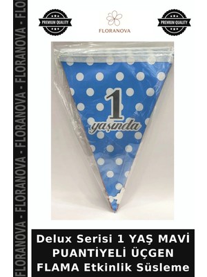 Floranova Delux Serisi 1 Yaş Mavi Puantiyeli Üçgen Flama Etkinlik Süsleme