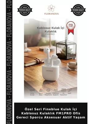 Floranova Özel Seri Fineblue Kulak Içi Kablosuz Kulaklık FM1PRO Ofis Gereci Sporcu Aksesuar Aktif Yaşam
