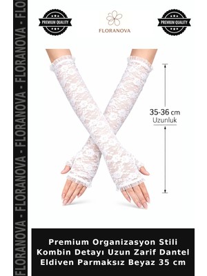 Floranova Premium Organizasyon Stili Kombin Detayı Uzun Zarif Dantel Eldiven Parmaksız Beyaz 35 cm