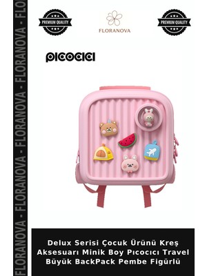Floranova Delux Serisi Çocuk Ürünü Kreş Aksesuarı Minik Boy Pıcocıcı Travel Büyük Backpack Pembe Figürlü