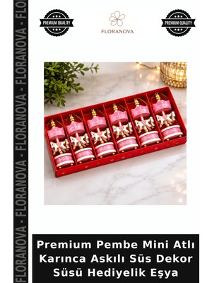 Floranova Premium Pembe Mini Atlı Karınca Askılı Süs Dekor Süsü Hediyelik Eşya