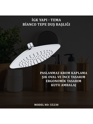 Tema Bianco Tepe Duş Başlığı Paslanmaz Krom Kaplama Ergonomik Oval Tasarım ile Modern Banyo
