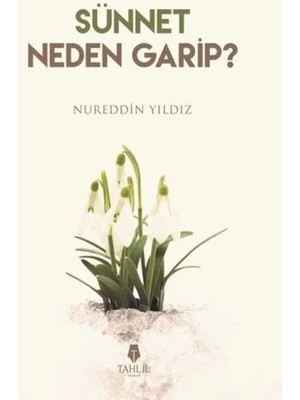 Sünnet Neden Garip?