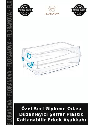Floranova Özel Seri Giyinme Odası Düzenleyici Şeffaf Plastik Katlanabilir Erkek Ayakkabı