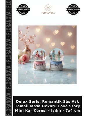 Floranova Delux Serisi Romantik Süs Aşk Temalı Masa Dekoru Love Story Mini Kar Küresi - Işıklı - 7x4 cm