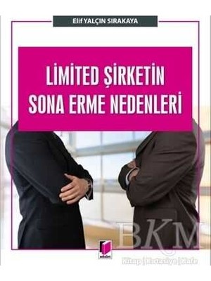 TeknoKapsül Limited Şirketin Sona Erme Nedenleri