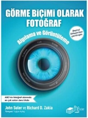 TeknoKapsül Görme Biçimi Olarak Fotoğraf