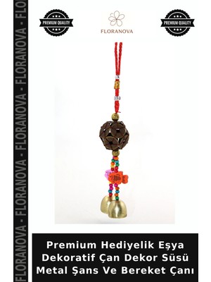 Floranova Premium Hediyelik Eşya Dekoratif Çan Dekor Süsü Metal Şans ve Bereket Çanı