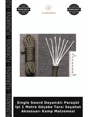 Floranova Single Sword Dayanıklı Paraşüt Ipi 1 Metre Göçebe Tarzı Seyahat Aksesuarı Kamp Malzemesi