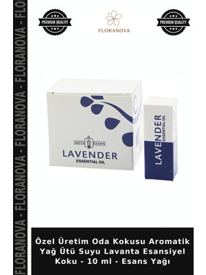 Floranova Özel Üretim Oda Kokusu Aromatik Yağ Ütü Suyu Lavanta Esansiyel Koku - 10 ml - Esans Yağı