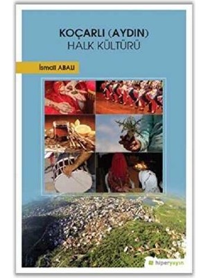 TeknoKapsül Koçarlı Aydın Halk Kültürü