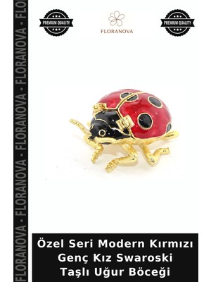 Floranova Özel Seri Modern Kırmızı Genç Kız Swaroski Taşlı Uğur Böceği