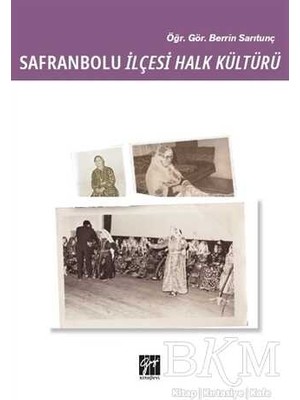 TeknoKapsül Safranbolu Ilçesi Halk Kültürü