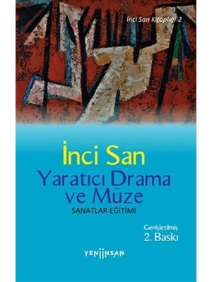 Yeni İnsan Yayınevi Yaratıcı Drama ve Müze
