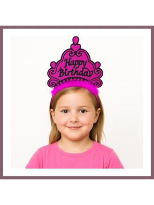 Bezos Fuşya Happy Birthday Prenses Tacı ? Doğum Günü Taç Aksesuarı Bzss