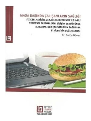 TeknoKapsül Masa Başında Çalışanların Sağlığı