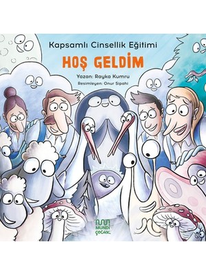 Esranın Dünyası Hoş Geldim Kapsamlı Cinsellik Eğitimi