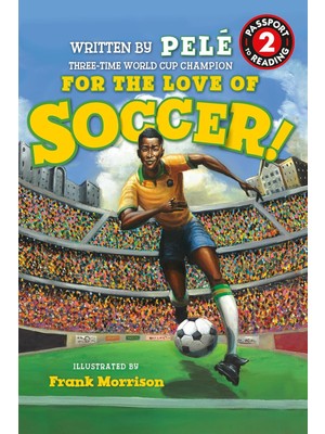 MUJGAN For The Love Of Soccer! The Story Of Pelé: Level 2