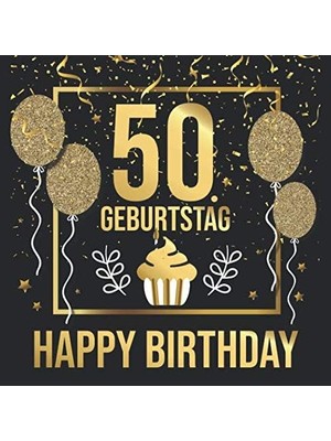 MUJGAN 50. Geburtstag Happy Birthday: 50 Jahre Gästebuch Edel Vintage Album Buch - Geschenkidee Zum Eintragen Und Zum Ausfüllen Von Glückwünschen Für Das ... Frauen Als Erinnerung; Motiv: Gold Schwarz