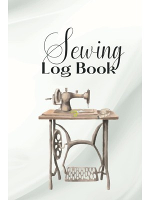 MUJGAN Sewing Log Book - 6 x 9 Inches: Sewing Project Log Book To Record Your Projects, Materials, Sketches, Patterns And More!