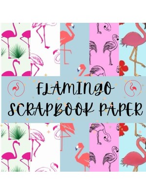 MUJGAN Independently Published Flamıngo Scrapbook Paper: Vibrant Flamingo-Themed Craft Paper Pad | 8.5 x 8.5 In | 40 Pages | Premium Scrapbook Supplies | Ideal For Themed Projects