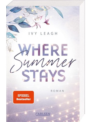 MUJGAN Where Summer Stays (Festival-Serie 1): Berührende New Adult Romance Über Die Schatten Der Vergangenheit