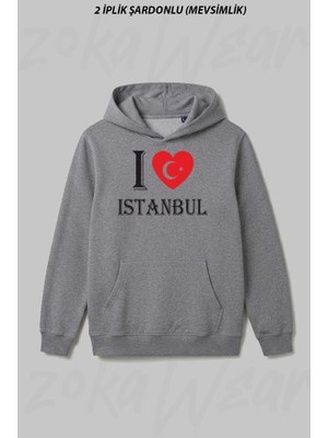 Zoka Wear I Love Istanbul Ön Baskılı Kapüşonlu Sweatshirt