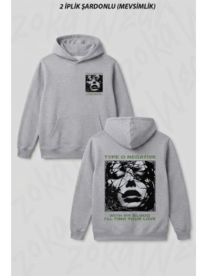 Zoka Wear Type O Negative I Ll Find Your Love Rock Metal Muzik Grubu Ön Arka Baskılı Kapüşonlu Sweatshirt