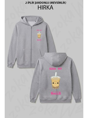 Zoka Wear Bubble Tea -Suck My Balls Baskılı Fermuarlı Kapşonlu Hırka