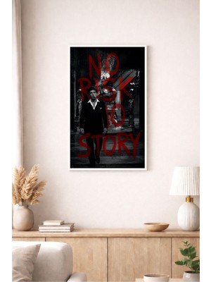 No Risk No Story Yazılı Siyah Beyaz Dekoratif Duvar Tablosu (Çerçeve Seçenekli)