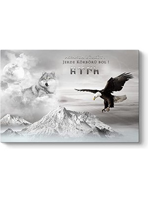 Ceylan Adam Göktürkçe Gökte Kartal Yerde Bozkurt Ol Tablosu 140 x 100